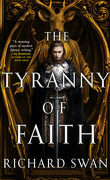 The Empire of the Wolf, Tome 2 : The Tyranny of Faith