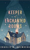 Whimbrel House, Tome 1 : Keeper of Enchanted Rooms
