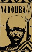 Yacouba et Kibwé, Tome 1 : Yacouba