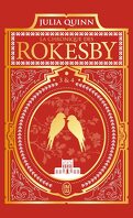 La Chronique des Rokesby, Tomes 3 et 4