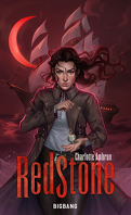 Red Stone, Tome 1 : Red Stone