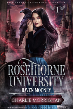 Couverture de Raven Mooney, Tome 1 : Rosethorne University