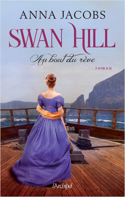 Couverture de Swan Hill, Tome 2 : Au bout du rêve