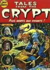 Tales From the Crypt, Tome 1 : Plus morts que vivants !