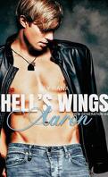 Hell's Wings, New Generation, Tome 4 : Aaron
