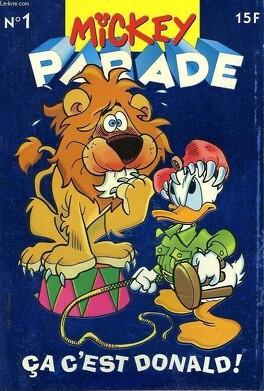Couverture du livre Mickey Parade N°205 - Ça C'est Donald !