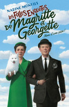 Les Folles Enquêtes de magritte et Georgette, Tome 1 : Nom d'une pipe
