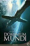 couverture Dominium Mundi, Livre I