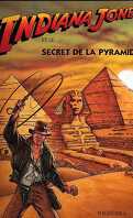 Indiana Jones, Tome 1 : Le Secret de la pyramide 