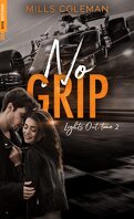 Lights Out, Tome 2 : No Grip