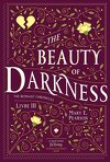 The Remnant Chronicles, tome 3 : The Beauty of Darkness