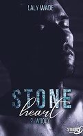 Stone Heart, Tome 2 : Woody