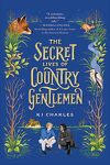 The Doomsday Books, Tome 1 : The Secret Lives of Country Gentlemen