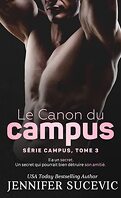Campus, Tome 3 : Le Canon du campus