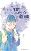 Le Petit Monde de Machida, Tome 5