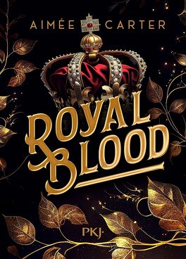 Couverture du livre Royal Blood, Tome 1