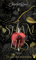 Sham and Lies, Tome 1 : La Valse des prétendants