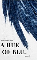 A Hue of Blu