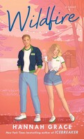 Maple Hills, Tome 2 : Wildfire