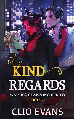 Couverture de Warts & Claws Inc., Tome 1 : Not So Kind Regards