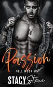 Full Moon, Tome 5 : Passion