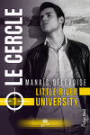 couverture Little River University, Tome 1 : Le Cercle