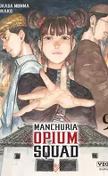 Manchuria Opium Squad, Tome 9