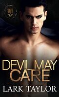 The Reckless Damned, Tome 2 : Devil May Care