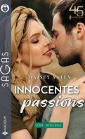 Innocentes Passions (Intégrale)