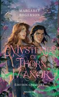 Sorcery of Thorns, Tome 2 : Mysteries of Thorn Manor