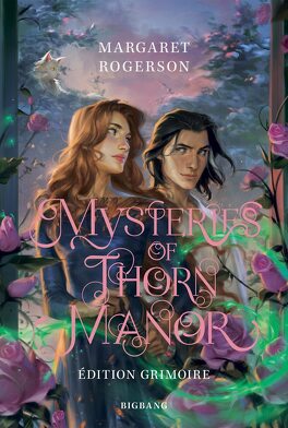 Couverture du livre Sorcery of Thorns, Tome 2 : Mysteries of Thorn Manor
