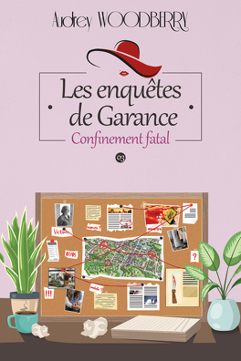 Fiches de lecture du 18 au 24 mars 2024 Les_enquetes_de_garance_tome_3_confinement_fatal-5129350-264-432
