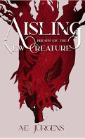 Aisling, Tome 1 : Breath of the New Creature