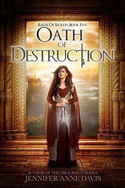 Couverture de Reign of Secrets, Tome 5: Oath of Destruction