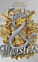 Serpent and Dove, Tome 3 : Gods and Monsters