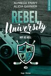 couverture Rebel University, Tome 1 : Hot as Hell