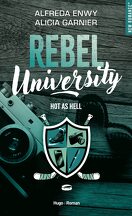 Rebel University, Tome 1 : Hot as Hell