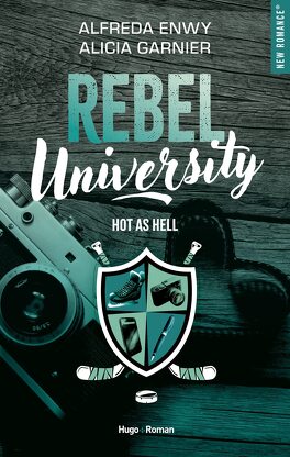 Couverture du livre Rebel University, Tome 1 : Hot as Hell