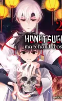Honetsugi, marchand d'os, Tome 2
