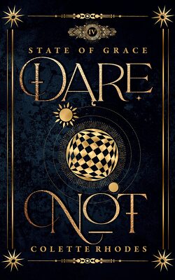 Couverture de State of Grace, Tome 4 : Dare Not