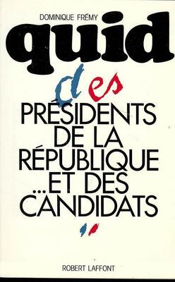 Couverture de Quid des Présidents de la République... et des candidats
