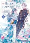 My Happy Marriage, Tome 3