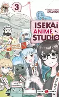 Isekai Anime Studio, Tome 3