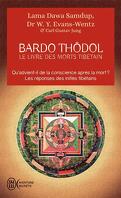 Le Bardo Thödol, Livre des Morts Tibétain