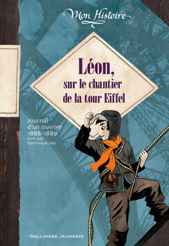 Couverture du livre : Léon, sur le chantier de la tour Eiffel