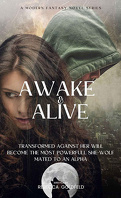 Awake & Alive, Tome 1 : L'Éveil du loup