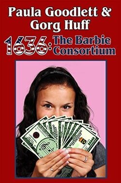Couverture de Ring of Fire, Tome 18 : 1636 : The Barbie Consortium