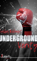 Underground, Tome 4 : Verity