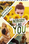 couverture Somebody Like You, Tome 3 : Nobody Like You