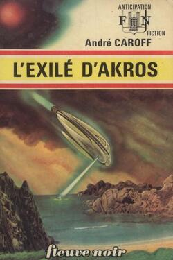 Couverture de L'Exilé d'Akros